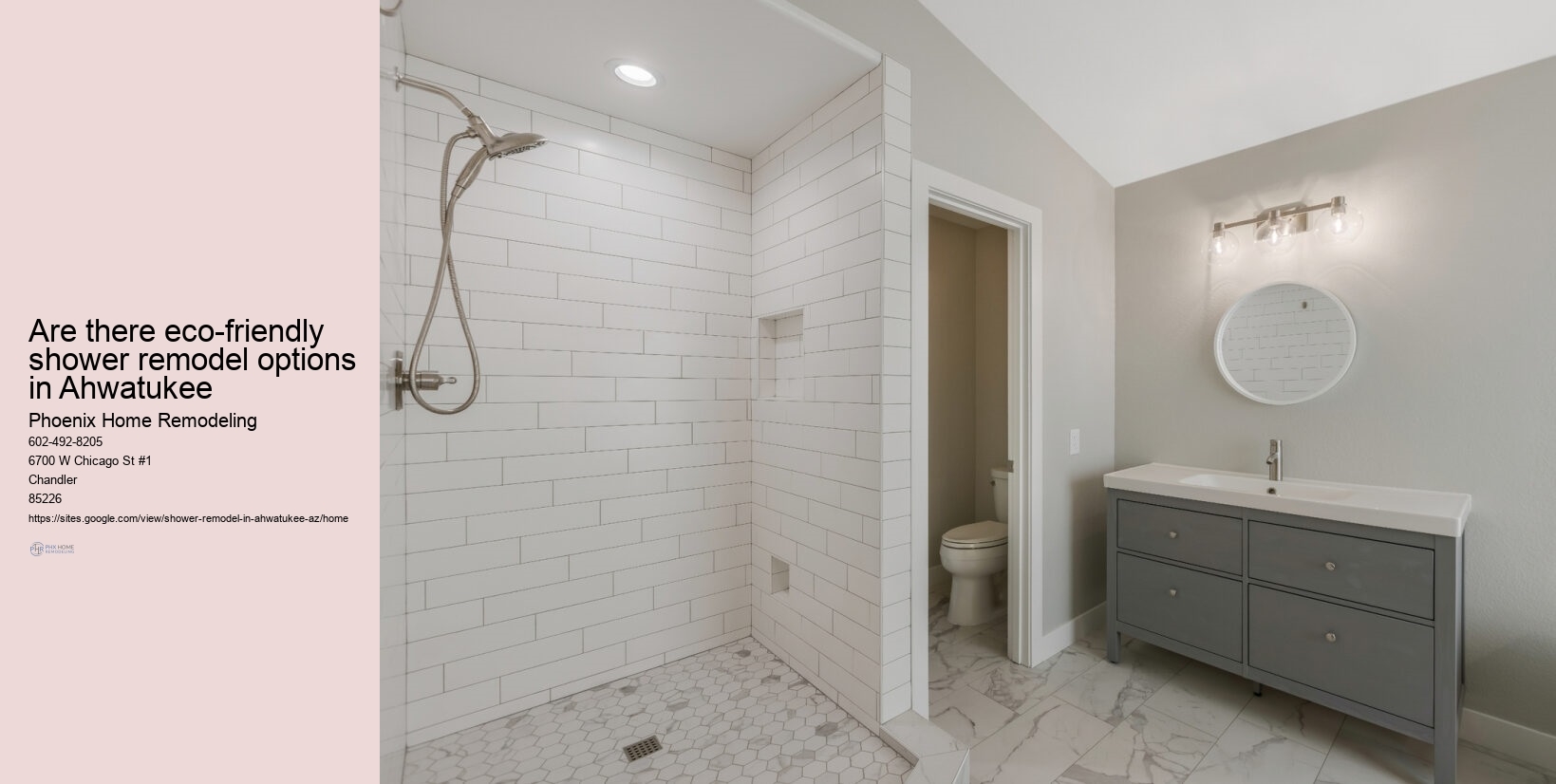 Are there eco-friendly shower remodel options in Ahwatukee