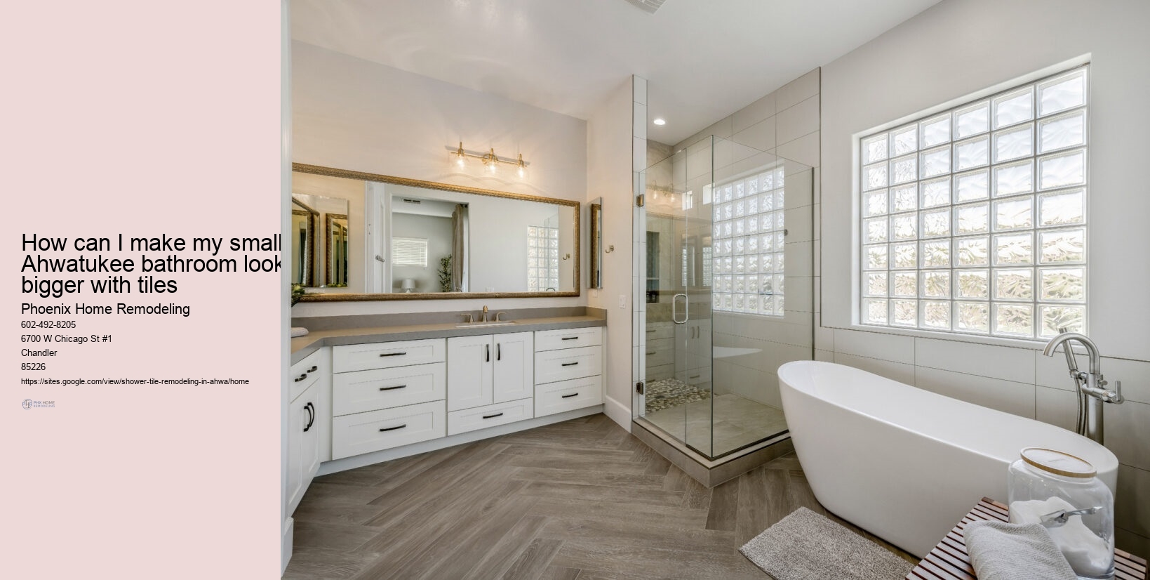 How can I make my small Ahwatukee bathroom look bigger with tiles